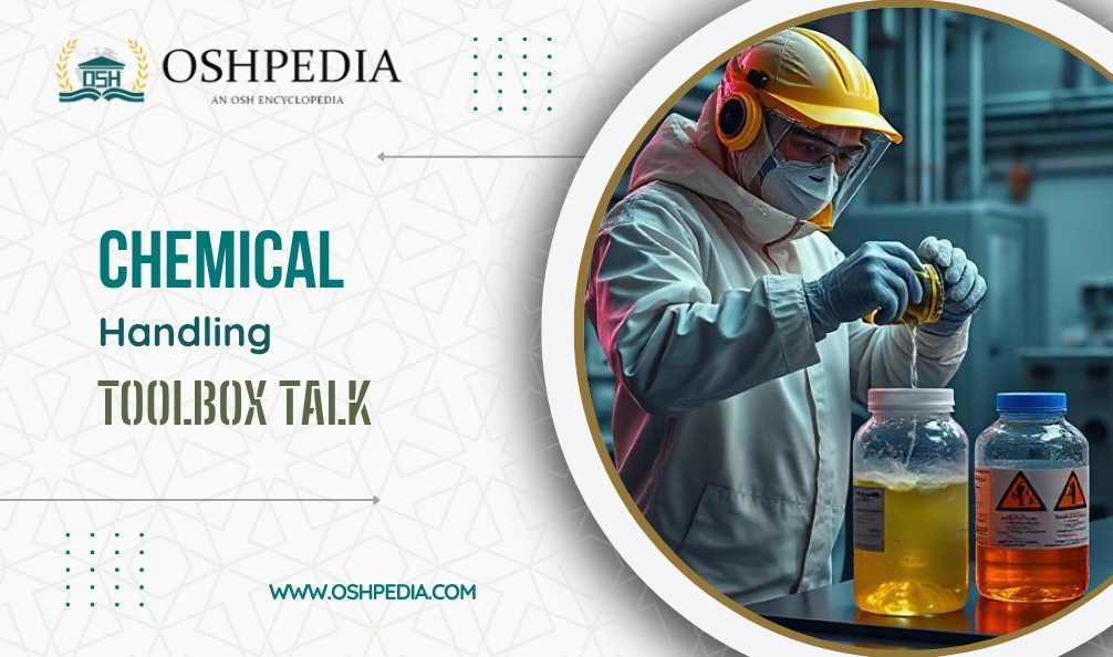 Chemical handling toolbox talk
